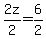 2z%2F2=6%2F2