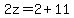 2z=2%2B11