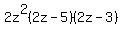 2z%5E2%282z-5%29%282z-3%29