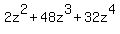 2z%5E2+%2B+48z%5E3+%2B+32z%5E4