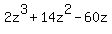 2z%5E3%2B14z%5E2-60z
