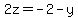 2z+=+-2-y