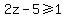 2z-5%3E=1