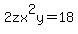 2zx%5E2y=18