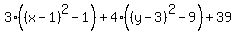 3%28%28x-1%29%5E2+-+1%29+%2B+4%28%28y-3%29%5E2+-+9%29+%2B+39