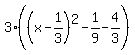 3%28%28x-1%2F3%29%5E2-1%2F9-4%2F3%29