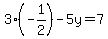 3%28-1%2F2%29-5y=7