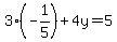 3%28-1%2F5%29%2B4y=5