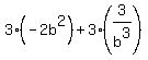 3%28-2b%5E2%29%2B3%283%2Fb%5E3%29