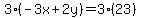 3%28-3x%2B2y%29=3%2823%29