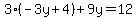 3%28-3y%2B4%29%2B9y=12