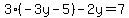 3%28-3y-5%29-2y=7