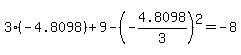 3%28-4.8098%29%2B9-%28-4.8098%2F3%29%5E2=-8