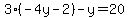 3%28-4y-2%29-y=20