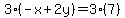 3%28-x%2B2y%29=3%287%29