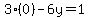 3%280%29-6y=1