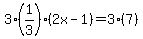 3%281%2F3%29%282x-1%29=3%287%29