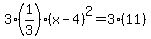 3%281%2F3%29%28x-4%29%5E2+=+3%2811%29