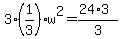 3%281%2F3%29w%5E2=%2824%2A3%29%2F3