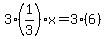 3%281%2F3%29x=3%286%29