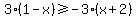 3%281-x%29+%3E=+-3%28x%2B2%29