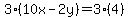 3%2810x-2y%29=3%284%29