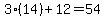 3%2814%29%2B12=54