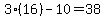 3%2816%29-10=38