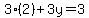 3%282%29%2B3y=3