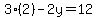 3%282%29-2y=12