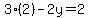 3%282%29-2y=2