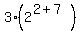 3%282%5E%282+%2B+7%29%29