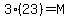 3%2823%29=M