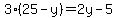 3%2825-y%29+=+2y+-5