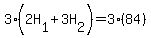 3%282H%5B1%5D+%2B+3H%5B2%5D%29+=+3%2884%29