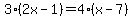 3%282x-1%29=4%28x-7%29