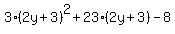 3%282y%2B3%29%5E2%2B23%282y%2B3%29-8