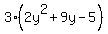 3%282y%5E2%2B9y-5%29