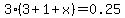 3%283%2B1%2Bx%29=0.25
