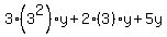 3%283%5E2%29y%2B2%283%29y%2B5y