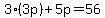 3%283p%29%2B5p=56