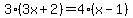 3%283x%2B2%29+=+4%28x-1%29