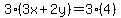3%283x%2B2y%29=3%284%29