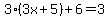 3%283x%2B5%29%2B6=3