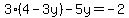 3%284-3y%29-5y=-2