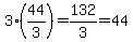 3%2844%2F3%29=132%2F3=44