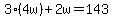 3%284w%29%2B2w=143
