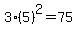 3%285%29%5E2=75