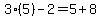 3%285%29+-+2+=+5+%2B+8
