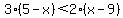 3%285-x%29%3C2%28x-9%29
